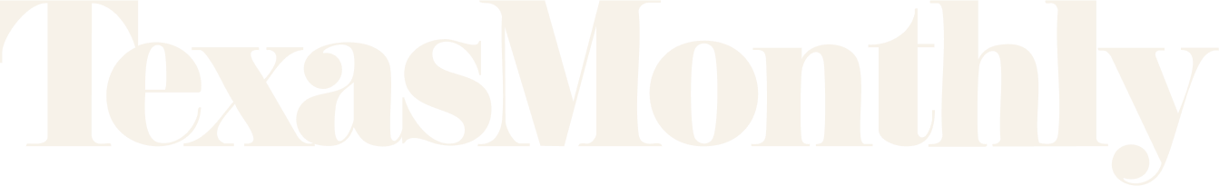 Texas Monthly